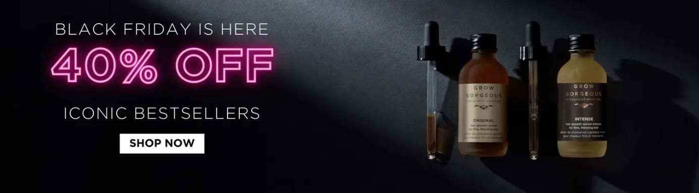 Black Friday offers at Grow Gorgeous