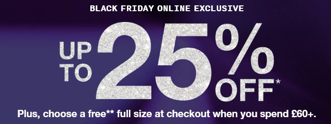 Black Friday at Clinique: Up to 25% off sitewide Black Friday at Clinique: Up to 25% off sitewide
