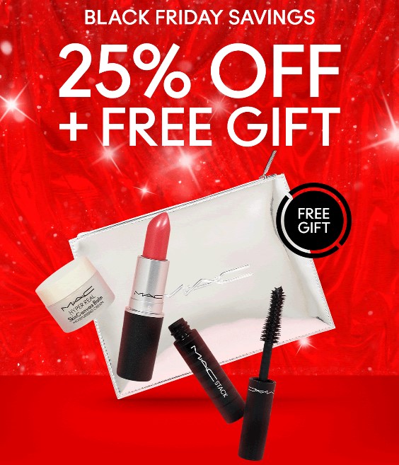 Black Friday at MAC: 25% off sitewide Black Friday at MAC: 25% off sitewide