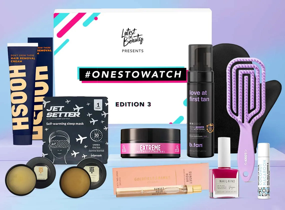 Latest in Beauty Ones To Watch Edition 3 Latest in Beauty Ones To Watch Edition 3