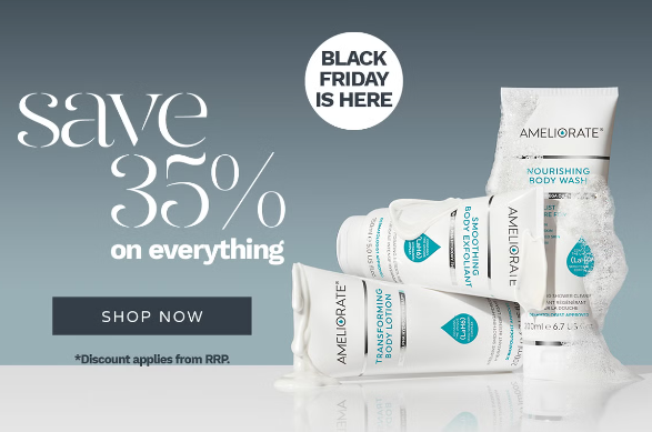 Black Friday at Ameliorate: Up to 35% off