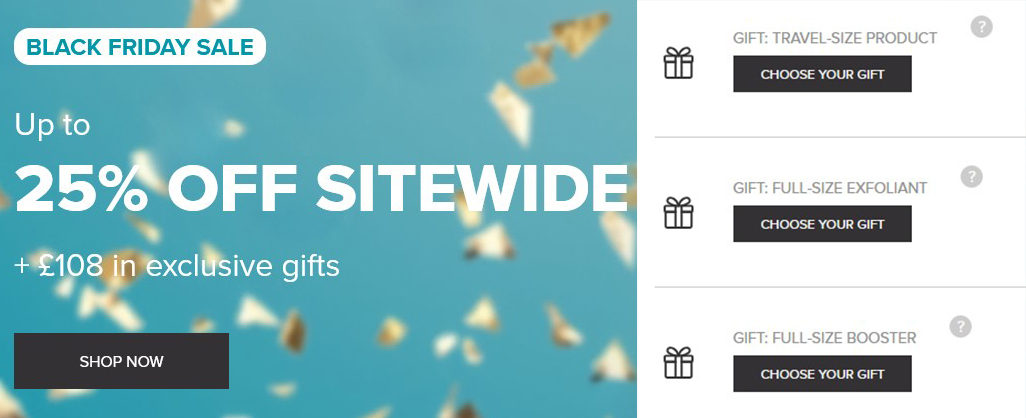 Black Friday at Paula's Choice: 25% off sitewide +  Free Gifts