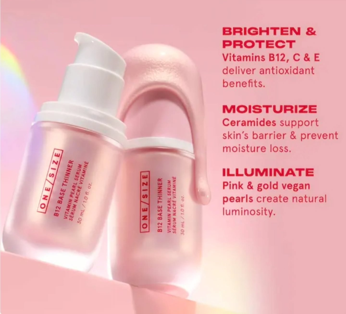 ONE/SIZE has announced the ONE/SIZE B12 Base Thinner Vitamin Pearl Serum