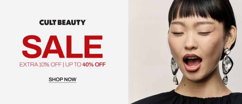 Up to 40% off sale at Cult Beauty