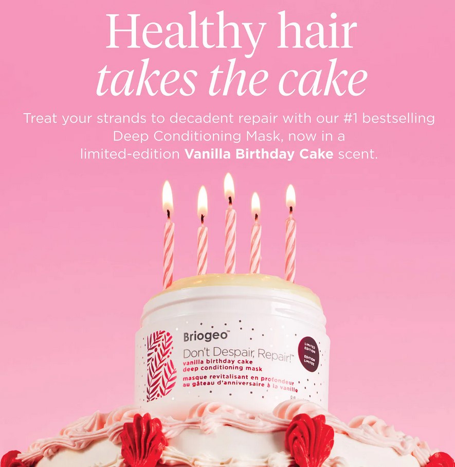 Briogeo Don't Despair, Repair! Vanilla Birthday Cake Deep Conditioning Mask Briogeo Don't Despair, Repair! Vanilla Birthday Cake Deep Conditioning Mask