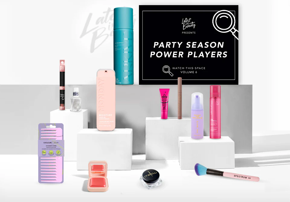 Latest in Beauty Party Season Power Players Watch This Space Volume 6 – Available now