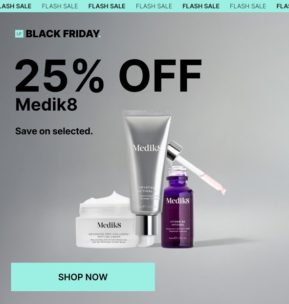 25% off Medik8 at Lookfantastic 25% off Medik8 at Lookfantastic