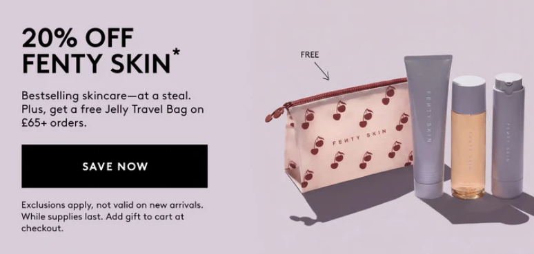 20% off Fenty Skin UK